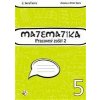 Matematika 5 - Pracovný zošit 2 - Berová Zuzana, Bero Peter