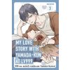 My Love Story with Yamada-kun at LV999 3. - 999-es szintű románcom Yamada-kunnal 3.