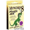 Munchkin 8: Půlkůň jede (rozšíření) - Steve Jackson