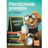 Precvičovanie pravopisu pre 3. ročník, 2.vydanie (kolektív)