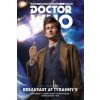 Doctor Who: The Tenth Doctor: Facing Fate Vol. 1: Breakfast at Tyranny's (NICK ABADIZS)(Brožovaná)