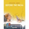 Before the Incal (Jodorowsky Alejandro)