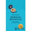 Morálna revolúcia - Rutger Bregman