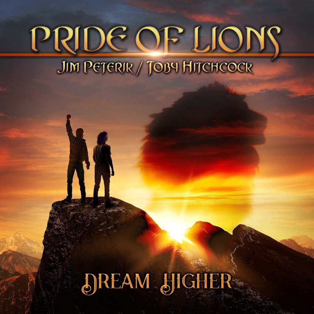 PRIDE OF LIONS - DREAM HIGHER CD