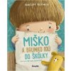 Miško a Brumko idú do škôlky - Kozłowska Kataryna