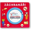 Svojtka Malé cesty Záchranári