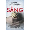 Une enquête d'Emily Roy et Alexis Castells : SÅNG (Johana Gustawsson)(Brožovaná)
