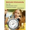 Motivační tříminutovky - Kathy Paterson