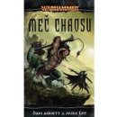 Meč Chaosu - Dan Abnett, Mike Lee