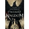 Crooked Kingdom - Leigh Bardugo