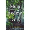Mezi dvěma světy - Major C. D.