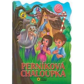 Perníková chaloupka - První čtení s velkými písmenky