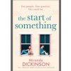 The Start Of Something - Miranda Dickinson, HarperCollins Publishers