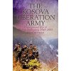 The Kosova Liberation Army: Underground War to Balkan Insurgency, 1948-2001 (Pettifer James)