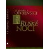 Ruské noci - Vladimir F. Odojevskij