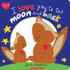 I Love You to the Moon and Back (Sandra Magsamen)(Pevná)
