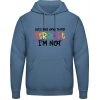 AWDis Hoodie Mikina - Nápis - Let's get one thing Straight - Letecká modrá - XL - Pánske