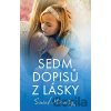 Sedm dopisů z lásky - Sinéad Moriarty