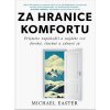 Za hranice komfortu