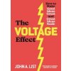 The Voltage Effect - John A List, Penguin Business