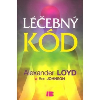 Léčebný kód - Alexander Loyd, Ben Johnson