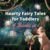 Hearty Fairy Tales for Toddlers (WILD FAIRY)(Brožovaná)