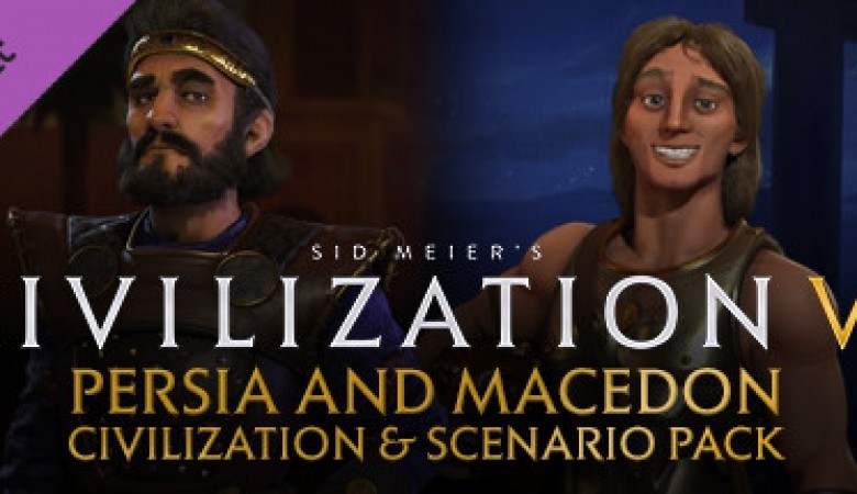 Civilization VI: Persia and Macedon Civilization & Scenario Pack