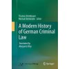 Modern History of German Criminal Law (Thomas Vormbaum)(Brožovaná)