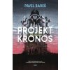 Projekt Kronos - Pavel Bareš