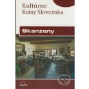 Skanzeny - Kultúrne krásy Slovenska - Zuskinová Iveta