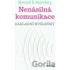 Nenásilná komunikace - Marshall B. Rosenberg