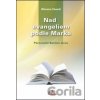 Nad evangeliem podle Marka - Silvano Fausti