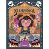 Zloduška: Chcem byť čarodejnica - Susanna Isern, Laura Proietti