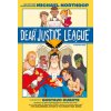 Dear Justice League (Michael Northrop,Gustavo Duarte)(Brožovaná)