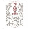 Povídejme si, děti! - Josef Čapek