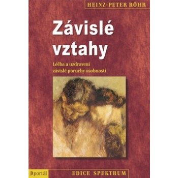 Závislé vztahy nv. PORTÁL - Heinz-Peter Röhr