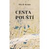 Cesta pouští - Ota B. Kraus