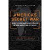 America's Secret War
