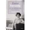 Tí, čo odchádzajú – tí, čo zostávajú - Elena Ferrante