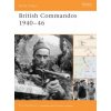 British Commandos 1940 -1946