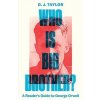 Who Is Big Brother?