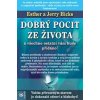 Dobrý pocit ze života a všechno ostatní vám bude přidáno! - Esther Hicks, Jerry Hicks