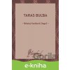 E-kniha Taras Buľba - Nikolaj Vasilievič Gogoľ