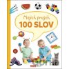 Mojich prvých 100 slov - INFOA