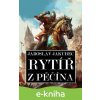 E-kniha Rytíř z Pěčína - Jaroslav Jakubec