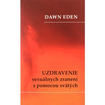 Uzdravenie sexuálnych zranení s pomocou svätých