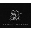 LA Graffiti Black Book (D Brafman)(Pevná)