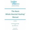 Basic Whole-Hearted Healing Manual