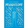 Neviditeľný - Eloy Moreno