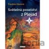 Světelná poselství z Plejád 5 - Pavlína Klemm
